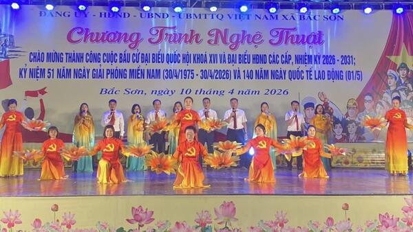Xã Bắc Sơn tổ chức chương trình nghệ thuật chào mừng thành công cuộc bầu cử đại biểu Quốc hội khóa XVI và đại biểu Hội đồng nhân dân các cấp, nhiệm kỳ 2026–2031