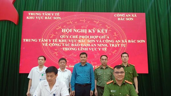CÔNG AN XÃ BẮC SƠN VÀ TRUNG TÂM Y TẾ KHU VỰC BẮC SƠN KÝ QUY CHẾ PHỐI HỢP